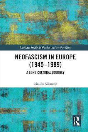 Neofascism in Europe (1945-1989)