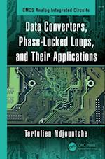 Data Converters, Phase-Locked Loops, and Their Applications