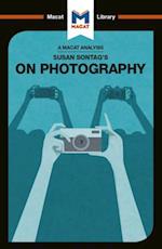An Analysis of Susan Sontag''s On Photography