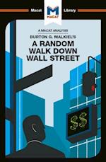 An Analysis of Burton G. Malkiel''s A Random Walk Down Wall Street