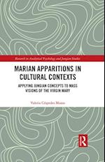 Marian Apparitions in Cultural Contexts