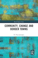 Community, Change and Border Towns