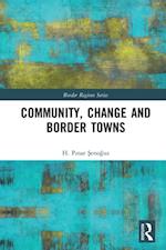 Community, Change and Border Towns
