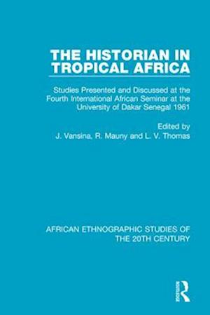Historian in Tropical Africa