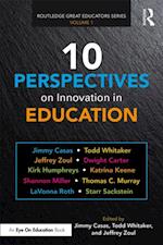 10 Perspectives on Innovation in Education