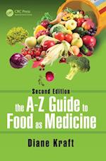 A-Z Guide to Food as Medicine, Second Edition