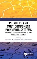 Polymers and Multicomponent Polymeric Systems