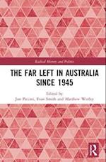 Far Left in Australia since 1945