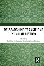 Re-searching Transitions in Indian History