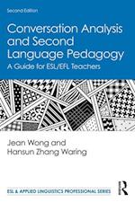 Conversation Analysis and Second Language Pedagogy