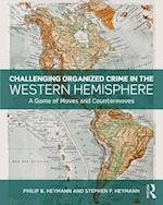 Challenging Organized Crime in the Western Hemisphere