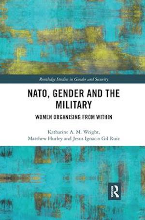 NATO, Gender and the Military