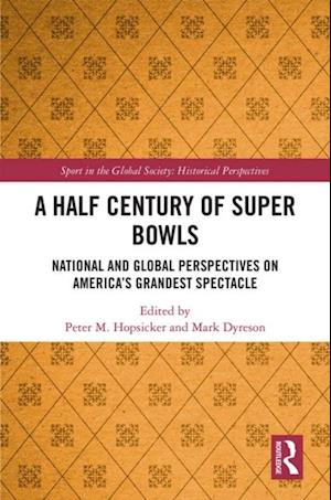 Half Century of Super Bowls