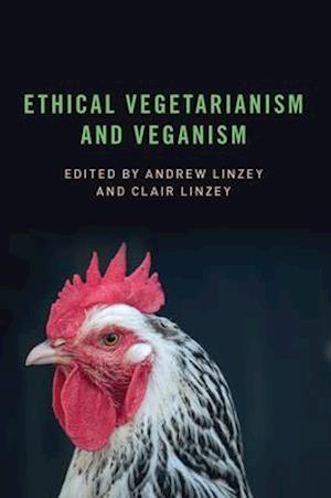 Ethical Vegetarianism and Veganism