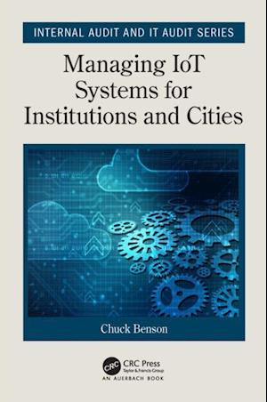 Managing IoT Systems for Institutions and Cities