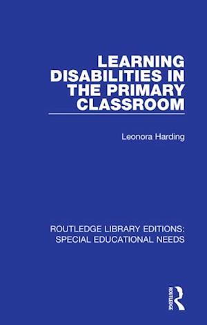 Learning Disabilities in the Primary Classroom