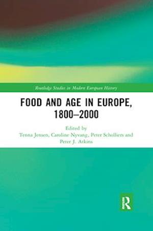 Food and Age in Europe, 1800-2000