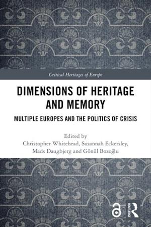 Dimensions of Heritage and Memory