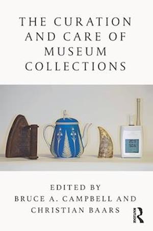 Curation and Care of Museum Collections