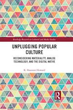 Unplugging Popular Culture