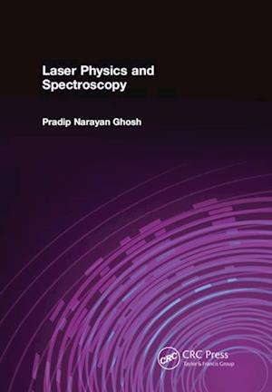 Laser Physics and Spectroscopy