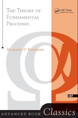 Theory of Fundamental Processes