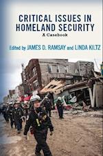 Critical Issues in Homeland Security