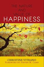 Nature and Value of Happiness