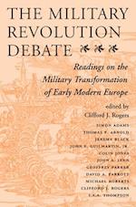 The Military Revolution Debate