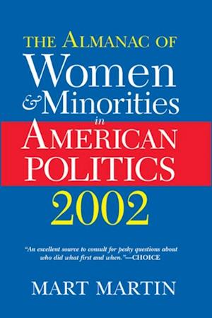 Almanac Of Women And Minorities In American Politics 2002