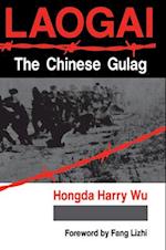 Laogai--the Chinese Gulag