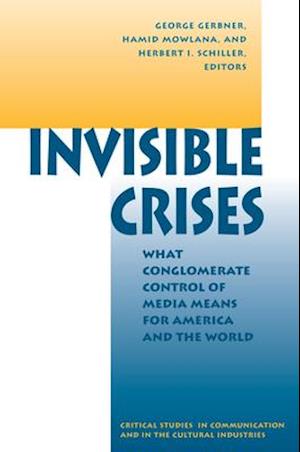 Invisible Crises