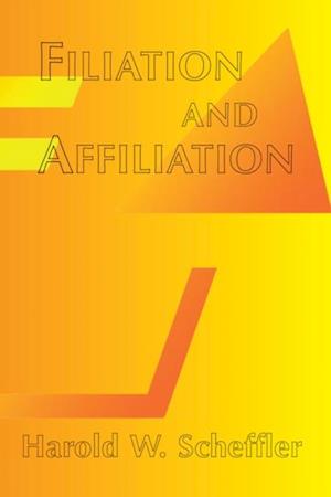 Filiation And Affiliation