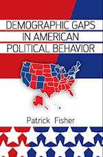 Demographic Gaps in American Political Behavior