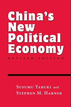 China''s New Political Economy