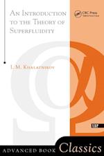 Introduction To The Theory Of Superfluidity
