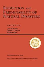 Reduction And Predictability Of Natural Disasters