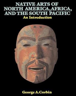 Native Arts Of North America, Africa, And The South Pacific