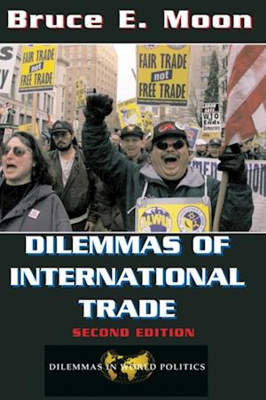 Dilemmas Of International Trade