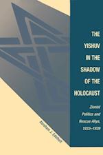 Yishuv In The Shadow Of The Holocaust