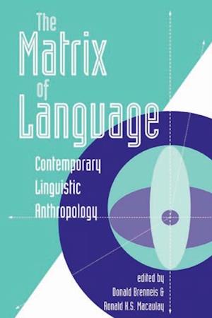 The Matrix Of Language