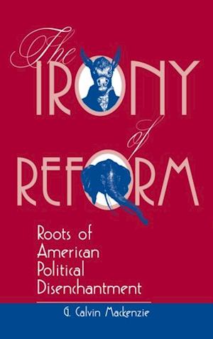 The Irony Of Reform