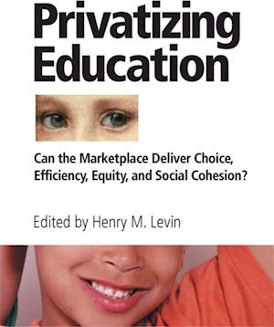 Privatizing Education