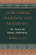 Overcoming Tradition And Modernity