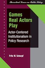 Games Real Actors Play