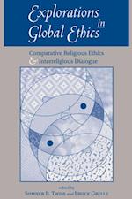 Explorations In Global Ethics