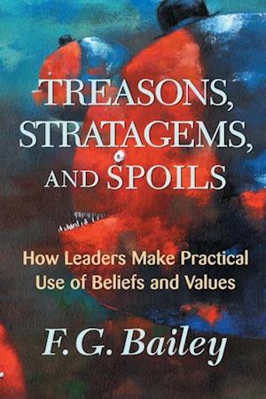 Treasons, Stratagems, And Spoils