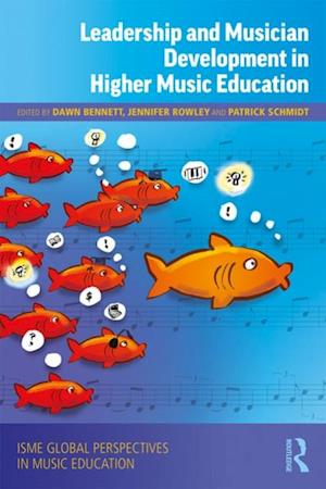 Leadership and Musician Development in Higher Music Education