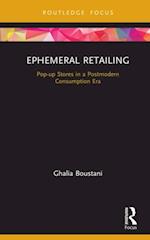 Ephemeral Retailing