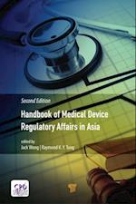 Handbook of Medical Device Regulatory Affairs in Asia